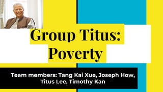 Group titus  poverty