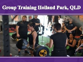 Group Training Holland Park, QLD