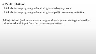 INTEGRATING GENDER EQUALITY IN TO PROJECTS AND PROGRAMS | PPTX
