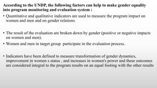 INTEGRATING GENDER EQUALITY IN TO PROJECTS AND PROGRAMS | PPTX