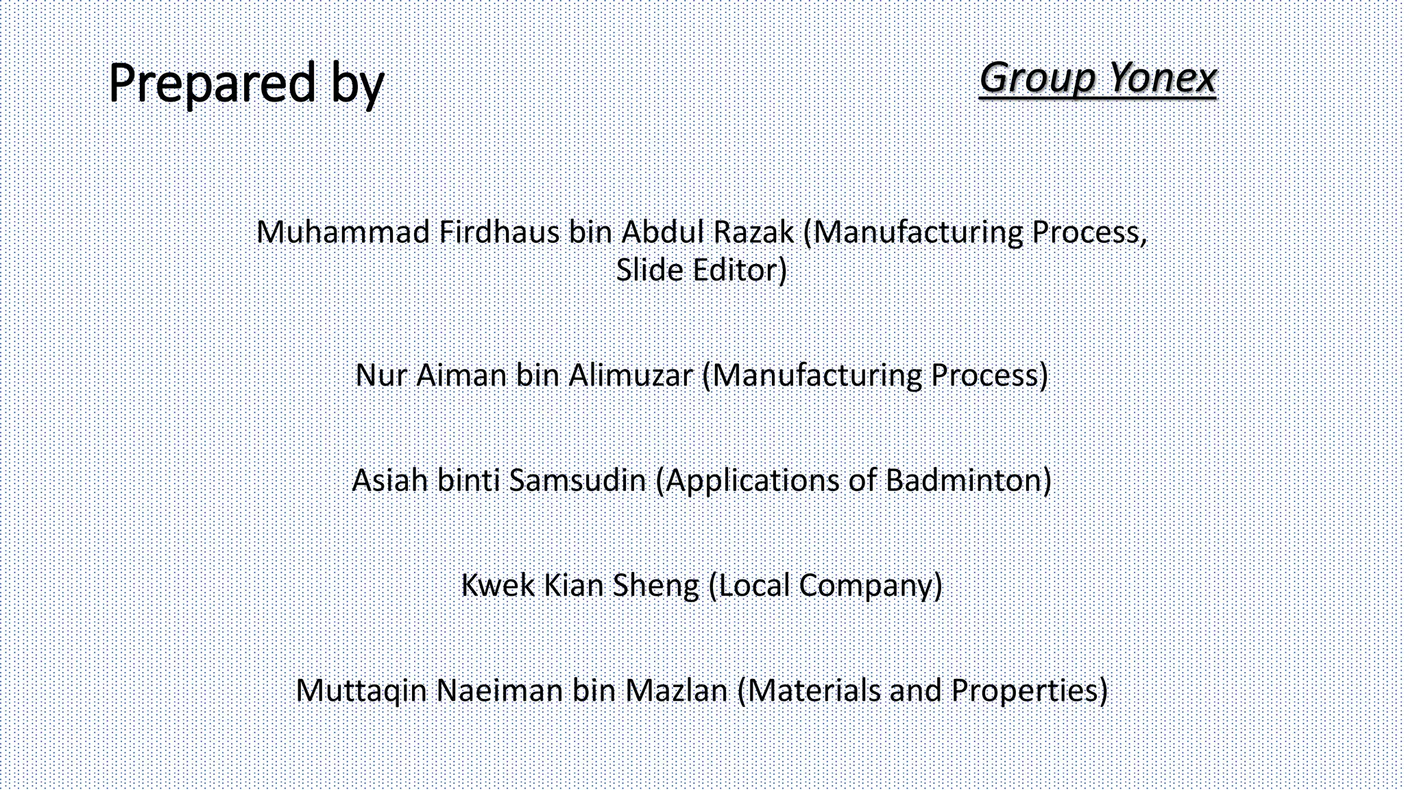 Group Yonex - Manufacturing Process of Badminton Racket ( Manufacturing ...