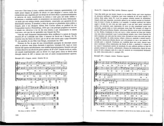 reservata.» Este termo (à letra, «música reservada») começou, aparentemente, a ser
usado pouco depois de meados do século xvi para designar o «novo» estilo dos
compositores que, impelidos por um desejo de servirem eficaz e pormenorizadamente
as palavras do texto, introduziram na música e num grau até então inédito o
cromatismo, a variedade modal, os ornamentos e os contrastes de ritmo. Subentende¬
-se ainda que esta música estaria, possivelmente, «reservada» aos aposentos de um
determinado mecenas. É.tentadora a idéia de associar os primordios desta prática a
Josquin, pois o seu discípulo Adrian Petit Coclius afirma no prefácio do seu
Compendium musices (Nuremberga, 1552) que o seu principal propósito ao escrever
o tratado era «devolver à luz do dia essa música a que comummente se chama
reservata», arte que diz ter aprendido com Josquin des Prez.
Uma das mais eloqüentes demonstrações desta tendência é o motete de Josquin
Absalon fili mi («Absalão meu filho; o lamento de David em 2 Samuel, 18, 33,
constitui uma das fontes do texto), que se crê ter sido escrito para o papa Alexandre
VI, em memória do seu filho Juan Borgia, assassinado em 1497.
Próximo do fim da peça há uma extraordinária passagem de descrição sonora
sobre as palavras «mas desça chorando à sepultura» (exemplo 6.8). Aqui as vozes
descem não apenas melódicamente, mas também harmoniosamente, fazendo com que
a música descreva um círculo de quatro quintas, de Si* a SolK Josquin revela-se, assim,
um ousado experimentador, pois no século xvi, regra geral, nunca se descia nesta
direcção abaixo de Mih e mesmo esta nota só muito excepcionalmente aparecia.
Exemplo 6.8— Josquin, motete: Absalon fili mi
sed de - seen - dam in in - fer-
num pio rans
Mas desça ao inferno, chorando...
210
NAWM 33—JOSQUIN DES PREZ, MOTETE: Dominus regnavit
Uma obra tardia que nos mostra Josquin na sua melhor forma, quer como arquitecto
de estruturas antifonais e imitativas, quer como intérprete de um texto sagrado, é a
música deste salmo latino 92. Livre de qualquer melodia tomada de empréstimo,
Josquin pode aqui responder, recorrendo apenas ao seu instinto musical, às caracterís-
ticas do texto: à forma, às palavras e ao conteúdo. A tradição antifonal dos salmos
sugere a divisão do coro num par mais agudo e num par mais grave, reunindo-se
ambos nos momentos mais importantes do texto ou para prepararem juntos uma
conclusão, quando todas as vozes participam numa fuga. Por exemplo, ao chegar às
palavras Elevaverunt flumina Domine: elevaveruntflumina vocem suam («Levantaram
os rios, Senhor, levantaram os rios sua voz»), o tenor anuncia um tema que começa
com uma oitava ascendente e que é sucessivamente imitado, com o breve intervalo de
meio compasso, por cada uma das outras vozes, elevando-se como uma onda para logo
a seguir, retroceder. As ondas sonoras voltam a elevar-se, repetindo o mesmo motivo,
às palavras elevaverunt flumina fluctus suis («levantaram os rios o seu rumor»). Na
secunda pars o versículo Testimonia tua credibilia facta sunt nimis: domum tuam
decet sanetitudo («Teus testemunhos são firmes de facto: a santidade é o adorno da
tua casa») é dramatizado através da introdução de uma cadência perfeita no final da
primeira metade do versículo, sublinhando afirmezados testemunhos; depois há uma
pausa de meio compasso antes de o resto do versículo ser reverentemente declamado
em estilo nota-contra-nota (v. exemplo 6.9).
Exemplo 6.9 — Josquin, motete: Dominus regnavit
fac-ta sunt ni do - mum tu - am
J. M J I o 1 . /
sunt ni do - mum tu - am_
fac-ta sunt ni - mis mum tu - am_
Teus testemunhos são firmes defacto: a santidade e' o adorno da tua casa, Senhor, por dias sem fin,
211
 
