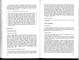 A partir da época de Josquin, os compositores voltaram-se cada vez mais para a
missa de imitação. Jacob Arcadelt (c. 1505-1568), que, provavelmente, estudou com
Josquin na sua juventude, escreveu duas missas desse tipo, uma das quais sobre o.
motete de Mouton Noe, noe (NAWM 34). Uma grande parte das missas de Lassus e
Palestrina são também deste tipo.
NAWM 43 — JACOB ARCADELT, MISSA: Noe noe, Kyrie e Gloria
Qualquer destes andamentos —como, aliás, todos os outros andamentos desta
missa— começa com o princípio do motete de Mouton (NAWM 34). A citação é
quase literal nos oito primeiros compassos do Kyrie, mas no Gloria as vozes en-
tram por uma ordem diferente, o que exige ligeiros ajustamentos no contraponto.
Quase todo o restante material musical destes andamentos é também extraído do
motete. No Kyrie a ordem dos motivos segue a do motete. O texto mais longo do
Gloria obrigou Arcadelt a introduzir material novo, por exemplo, em Laudamus te
(comp. 13), e a alterar a ordem dos motivos. Assim, o tema de Mouton para et
elevamini (comp. 74) surge na missa em Domine Deus (comp. 32), precedendo,
portanto, o tema de Jacet in praesepio (Mouton, comp. 53), que aparece no compasso
40 da missa. A música do refrão Noe, noe merece especial destaque no início do Kyrie
seguinte, mas é omitida no Gloria. De acordo com as convenções das missas de
imitação, os compassos finais do motete são transferidos para os compassosfinaisdo
Kyrie (comp. 22-25).
Bibliografia
Colectâneas de música
Compositores individuais
Entre as edições modernas de música dos compositores mencionados neste capítulo
contam-se as seguintes: Isaac: Opera Omnia, Edward R. Lerner (éd.), CMM, 65, 7 vols.
(1974-1984); v. também Choralis Constantinos, livros i e n, DTOe, vols. 10 e 32, e livro m,
ed. Louise Cuylere, Ann Arbor, University of Michigan Press, 1950, Five Polyphonic
Masses, ed. L. Cuyler, Ann Arbor, University of Michigan Press, 1956, Messen, ed. M.
Staehelin, Musikalische Denkmaler 7-8, Mainz, B. Schott, 1971-1973; Josquin des Prez:
Werken, Albert Smijers (ed.), 13 vols., Amsterdão, Vereniging voor nederlanse muziek-
geschiedenis, 1921-1969; La Rue: Liber missarum P. de la Rue, ed. A. Tirabassi, Malines,
Maison Dessain, 1941; Mouton: A. C. Minor (éd.), CMM, 43; Obrecht: Werken, ed. J. Wolf,
8 vols., Amsterdão, G. Alsbach e Leipzig, Breitkopf & Hartel, 1912-1921, reed. 1968; Opera
omnia, ed. Marcus van Crevel, 5 vols., Amsterdão, G. Alsbach, 1953-; New Obrecht Edition,
Chris Maas (ed.), Amsterdão, Vereniging voor nederlanse musiekgeschiedenis, 1983-;
Ockeghem: Collected Works, ed. Dragan Flamenac, 2.a
éd., Nova Iorque, American
Musicological Society, 1959.
Manuscritos e primeiras publicações musicais
Howard M. Brown, A Florentine Chansonnierfrom the Time of Lorenzo the Magnificent,
2 vols., MRM, 7, Chicago, University of Chicago Press, 1983; 77¡e Musical Manuscript
Montecassino 871, ed. Isabel Pope e Masakata Kanazawa, Oxford, Clarendon, 1978; The
214
Medici Codex of 1518, ed. Edward E. Lowinsky, MRM, 3, Chicago, University of Chicago
Press, 1968; The Chanson Albums of Marguerite of Austria, ed. Martin Picker, Berkeley,
University of California Press, 1965; The Mellon Chansonnier, ed. Leeman Perkins e Howard
Garey, 2 vols., New Haven, Yale University Press, 1979, edição completa com fac-símiles;
Ottaviano Petrucci, Harmonice Musices Odhecaton A, Veneza, Petrucci, 1504, reed. Nova
Iorque, Broude Brother, 1973, ed. organizada por Helen Hewitt, com textos literários revistos
por Isabel Pope, Cambridge, MA, Medieval Academy of America, 1946; Petrucci, Canti B
numero cinquanta, Veneza, Petrucci, 1502, reed. Nova Iorque, Broude Brothers, 1975, ed.
organizada por Helen Hewitt, MRM, 2, Chicago, Unversity of Chicago Press, 1967; Petrucci,
Canti C numero cinquanta, Veneza, Petrucci, 1504, reed. Nova Iorque, Broude Brothers, 1978;
para urna lista completa e descritiva das publicações de Petrucci, v. Claudio Sartori, Biblio-
grafía delle opere musicali stampate da Ottaviano Petrucci, Biblioteca di Bibliografía Italiana,
18, Florença, L. Olschki, 1948.
Canti carnascialeschi
Federico Ghisi, I canti carnascialeschi nelle fonti musicali del xv e xvi secólo, Florença,
L. Olschki, 1937.
Leitura aprofundada
Generalidades
Excelente panorâmica deste período e do seguinte é a obra de Friedrich Blume,
Renaissance and Baroque Music, Nova Iorque, W. W. Norton, 1967, Brown, Music in the
Renaissance, Englewood Cliffs, NJ, Prentice-Hall, 1976, e Bukofzer, Studies in Medieval and
Renaisance Music. Nova Iorque, Norton, 1950, caps. 5-7.
Temas particulares
Sobre a prática da composição: Bonnie J. Blackburn, «On compositional process in the
fifteenth century», JAMS, 40, 1987, 210-284.
Sobre o humanismo: v. D. P. Walker, «Musical humanism in the 16th and early centuries»,
in The Music Review, 2, 1941, 1-3, 111-121, 220-227, 288-308, 3, 1942, 55-71, e GLHWM,
4, e Claude V. Palisca, Humanism in Italian Renaissance Musical Thought, New Haven, Yale
University Press, 1985.
Sobre o mecenato, diversos estudos analisam a actividade musical no contexto da cultura
e da sociedade renascentistas e a relação entre o mecenato e a produção musical em determi-
nados centros geográficos: Reinhard Strohm, Music in the Late Medieval Bruges, Oxford,
Clarendon Press, 1985: um vivo retrato da vida musical numa comunidade flamenga do século
xv, documentando de forma particularmente convincente o papel das igrejas e confrarias como
protectoras da música; William Prizer, «Music and ceremonial in the low countries: Philip the
fair and the order of the golden fleece», EMH, 5, 1985, 113-134; Lewis Lockwood, Music in
Renaisasnce Ferrara, 1400-1505: the Creation of a Musicial Center in the Italian Renaissance,
Cambridge, MA, Harvard University Press, 1987; Allan Atlas, Music at the Aragonese Court
of Naples, Cambridge, Cambridge University Press, 1985; Iain Fenlon, Music Patronage in
Sixteenth-Century Mantua, 2 vols., Cambridge, Cambridge University Press, 1980 e 1984;
Albert Seay, «Thefifteenth-centurycappella at Santa Maria del Fiore in Florence», JAMS, 11,
1958, 45-55, e Frank D'Accone, «The singers of San Giovanni in Florence during the 15th
century», JAMS, 14, 1961, 307-358, e GLHWM, 3, «Some neglected composers in the
215
 