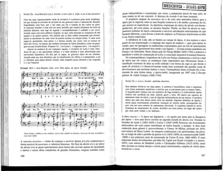 NAWM 75B — JEAN-BAPTISTE LULLY. Annide, li ACTO, CENA 5, Enfin il est en ma puissance
Uma das mais impressionantes cenas de recitativo é a primeira parte deste monólogo,
em que Armide se encontra de pé junto do seu guerreiro cativo e adormecido, Renaud,
empunhando uma faca, que o seu amor por ele a impede de.lhe cravar ao peito.
A orquestra introduz a cena com um tenso prelúdio que contém elementos do estilo da
abertura francesa, mas logo de seguida o acompanhamento é confiado a um cravo.
Armide canta com uma cadência irregular, ou seja, onde alternam os compassos de três
quartos e de quatro quartos. Isto permite que as duas sílabas acentuadas que normal-
mente se encontram em cada verso do poema recaiam em tempos fortes. A cada verso
segue-se, geralmente, uma pausa, e o mesmo sucede, por vezes, com as cesuras no
meio dos versos. As pausas são também utilizadas de forma dramática, como na passa-
gem em que Armide hesita: «Façamo-lo [...] eu tremo [...] vinguemo-nos [...] eu suspiro!»
Apesar da ausência de um compasso regular, o recitativo de Lully é mais melo-
dioso do que o seu equivalente italiano, e a linha melodia é mais determinada pelo
movimento harmónico. Na ária que se segue, ao gracioso ritmo de um minuete,
Armide pede aos seus demônios que se transformem em záfiros e a transportem, a ela
e a Renaud, para algum deserto remoto, onde ninguém possa observar a sua vergonha
e a sua fraqueza.
Exemplo 10.3— Jean-Baptiste Lully, ária: Bois épais, da ópera Amadis
som - bre, Tu ne peux trop ca - cher mon mal-heu-reux a-mour
— k r
A—n
Aé
J J
•9-
- À
•s-
-~~r
6b
S
Denso bosque, redobra as luas sombras: nunca serás sombrio em demasia, nunca por de mais esconderás o
meu amor infeliz.
A ABERTURA FRANCESA — Antes de começar a escrever óperas já Lully estabelecera a
forma musical da ouverture, a «abertura francesa». No final do século xvu e no início
do século xvm as peças instrumentais nesta forma não serviam apenas de introdução
a óperas e outras obras compósitas de grandes dimensões, surgiam também como
366
peças independentes e constituíam, por vezes, o andamento inicial de uma suite, de
uma sonata ou de um concerto. A abertura de Annide é um bom exemplo.
O propósito original da ouverture era o de criar uma atmosfera festiva para a
ópera que se seguiria; entre as suas funções contava-se a de saudar a presença do rei,
que assistia ao espectáculo. As aberturas venezianas do início do século xvn desem-
penhavam, até certo ponto, as mesmas funções. Porém, no final do século os com-
positores itaUanos de ópera começaram a escrever introduções instrumentais de tipo
bastante diferente, a que davam o nome de sinfonie; os Franceses mantiveram-se fiéis
à sua forma tradicional.
A influência de LuUy não se Umitou ao campo da ópera. A rica textura a cinco
partes da sua orquestração e o emprego dos sopros de madeira — quer para apoiar as
cordas, quer em passagens ou andamentos contrastantes para um trio de instrumentos
de sopro soUstas (geralmente dois oboés e um fagote) — tiveram muitos imitadores em
França e na Alemanha. Neste último país foi Georg Muffat (1653-1740) o primeiro a
introduzir o estilo de composição de Lully e a execução orquestral à maneira francesa.
Os contemporâneos e seguidores de Lully em França continuaram a cultivar o tipo
de ópera que ele criara; as mudanças mais importantes que efectuaram foram a
introdução ocasional de árias ao esülo itaUano e em forma da capo (a que deram o
nome de ariettes) e o desenvolvimento ainda mais acentuado das grandes cenas de
divertissement que incluíam ballets e coros. Conseqüência desta evolução foi o nas-
cimento de uma forma mista, a ópera-ballet, inaugurada em 1697 com L'Europe
galante de André Campra (1660-1744).
NAWM 75A — LULLY. Annide: ABERTURA FRANCESA
Esta abertura divide-se em duas partes. A primeira é homofónica, lenta e majestosa,
com ritmos pontuados repetitivos e motivos que se precipitam para os tempos fortes...
A segunda parte começa com um simulacro de fuga imitativa e é relativamente rápida,
embora sem sacrificar um dado carácter grave e sério. Há depois um regresso ao
andamento lento do início, a par de algumas reminiscencias da sua música. A partitura
indica que cada uma destas partes deve ser repetida. Algumas aberturas de óperas e
outras peças instrumentais posteriores começam do mesmo modo, prosseguindo de-
pois com um certo número de andamentos adicionais. A orquestra compõe-se exclu-
sivamente de instrumentos de cordas, divididos em cinco partes, em lugar das quatro
que mais tarde vieram a ser habituais.
A ÓPERA INGLESA — A ópera em Inglaterra — ou aquilo que neste país se designava
por ópera — teve uma breve carreira na segunda metade do século xvn. Durante os
reinados de Jaime I (1603-1625) e Carlos I (1625-1649) floresceu um divertimento
aristocrático até certo ponto semelhante ao ballet francês, a masque. A obra mais
conhecida deste género é, provavelmente, o Cornus, de Milton^estreado em 1634,
com música de Henry Lawes. As masques continuaram a ser apresentadas, em priva-
do, ao longo de todo o período da guerra civil (1642-1649), do commonwealth (1649¬
-1660) e nos primeiros anos da restauração de Carlos LI (rein. 1660-1685). O mais
elaborado destes divertimentos privados foi Cupid and Death («Cupido e a morte»,
1653), com música de Matthew Locke e Christopher Gibbons (1615-1676); nesta
obra incluem-se muitas danças e outras peças instrumentais, canções de vários tipos,
recitativos e coros.
367
 