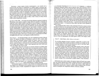 Entretanto, a ópera inglesa iniciara modestamente a sua carreira sob o
commonwealth, não porque os compositores ou o público inglês se sentissem espe-
cialmente atraídos pelo gênero, mas porque, embora as representações teatrais fossem
proibidas, uma peça de teatro musicada podia ser rotulada de concerto e, assim,
escapar à proscrição. A partir da restauração este pretexto deixou de ser necessário;
por conseguinte, quase todas as «semióperas» inglesas do século xvn são, na reali-
dade, peças de teatro com uma grande proporção de solos e conjuntos vocais, coros
e música instrumental de todo o tipo. As únicas excepções dignas de nota foram
Vénus e Adónis, de John Blow (1684 ou 1685), e Dido e Eneias, de Henry Purcell
(1689), ambas integralmente cantadas.
JOHN BLOW (1649-1708) — Foi durante dois períodos diferentes organista da abadia de
Westminster, tendo também ocupado os cargos oficiais de organista e compositor da
capela real. Vénus e Adónis, embora o autor lhe dê o nome de masque, é, na realidade,
uma despretensiosa ópera pastoril, cuja música consegue ser, por vezes, encantadora
ou mesmo comovente e onde são patentes as influências, quer da cantata itaUana, quer
do estilo nacional inglês e do estilo francês em voga na época. A abertura e o prólogo
seguem manifestamente o modelo da ópera francesa; muitas das árias e recitativos
adaptam as curvas emocionalmente expressivas do bel canto itaUano às letras inglesas;
outras canções têm ritmos e configurações melódicos mais puramente ingleses. O coro
fúnebre final, Mourn for thy servant («Chora por teu servo»), é tipicamente inglês na
sua interpretação simples e fiel do texto, nos ritmos graves, na declamação sem falhas,
na límpida escrita das vozes e nas freqüentes ousadias harmónicas.
HENRY PURCELL — Foi discípulo de Blow, mas veio a ultrapassar em muito a fama do
mestre. Foi organista da abadia de Westminster a partir de 1679 e ocupou ainda
outros cargos nas instituições musicais oficiais de Londres. Além de um grande
número de odes para coro e orquestra, cantatas, canções, catches, hinos, serviços,
fancies, sonatas de câmara e obras para tecla, escreveu música de cena para quarenta
e nove peças, tendo composto a maior e mais importante parte desta música para
teatro nos últimos cinco anos de vida.
A ópera Dido e Eneias foi escrita para um intemato feminino em Chelsea sobre
um libreto de Nahum Tate, que, embora tosco nos pormenores poéticos, dramati-
zava o conhecido episódio da Eneida de Virgílio de forma extremamente propícia
ao trabalho do compositor. A partitura de Purcell é uma obra-prima de ópera em
miniatura: a orquestra compõe-se de cordas e contínuo, só há quatro papéis principais,
a representação dos três actos, incluindo danças e coros, só demora cerca de uma
hora. A música demonstra que Purcell conseguiu incorporar no estilo pessoal a
tradição da música teatral inglesa do século xvn e as influências que nela haviam
exercido as fontes continentais. A abertura é do tipo francês, e os coros homofónicos
em ritmos de dança fazem lembrar os coros de Lully, embora sejam mais melodiosos.
O ritmo de minuete  J JI J J l I J J I J do coro Fear no danger to ensue («Não
temas os perigos que possam vir»), começando numa alternância de jámbicos e
troqueus, „ - | - « | « - | - , lembra especialmente os modelos franceses.
Absolutamente inglesa, no entanto, é uma melodia tão inimitável quanto Pursue
thy conquest, love («Prossegue as tuas conquistas, amon>) ou a melodia do coro Come
away, fellow sailors («Vinde, companheiros de viagem») no início do m acto, com
368
a sua fascinante fraseologia de 3 + 5, 4 + 4 + 4, 4 + 5 compassos, e o maUcioso
cromatismo falsamente patético sobre as palavras silence their mourning («calar os
seus lamentos»). Os coros, que ao longo de toda a obra alternam Uvremente com os
solos, constituem uma parte importante da composição. Para o coro final, With
drooping wings («De asas caídas»), Purcell ter-se-á seguramente inspirado no coro
final de Vénus e Adónis, de Blow; igualmente perfeito no dominio da arte musical,
o coro de PurceU tem maiores proporções e exprime uma dor elegíaca mais profunda,
sentimento que é apoiado pela sugestão musical de «asas caídas» e pelas impressio-
nantes pausas a seguir à palavra never (nunca). Os recitativos não são o rápido
tagarelar do recitativo secco itaUano nem os ritmos estiUzados do recitativo operático
francês, mas sim melodias livres, plásticas, flexivehnente adaptadas às inflexões, ao
ritmo e às emoções do texto inglês. Três das árias são inteiramente construídas sobre
um baixo obstinado; a última de entre elas — e uma das mais notáveis árias de todo
o reportório de ópera —- é o lamento de Dido, When I am laid in earth («Quando eu
descer à terra»).
Com excepção de Dido e Eneias, toda a produção de Purcell no campo da música
dramática foi música de cena para peças de teatro. Para a maioria destas obras escre-
veu apenas algumas peças, quase sempre breves. Há, no entanto, quatro ou cinco peças
teatrais com partes musicais tão extensas que merecem o nome de óperas, pelo menos
no sentido que se dava ao termo na Inglaterra seiscentista, ou seja, o de obras dramá-
ticas em diálogo falado, mas com aberturas, entreactos e longos ballets ou outras
cenas musicais. As principais «óperas» deste género de Purcell foram Dioclesian
(1690), King Arthur (1691), The Fairy Queen (1692, adaptação do Sonho de Uma
Noite de Verão, de Shakespeare), The Indian Queen (1695) e The Tempest (1695).
NAWM 77 — HENRY PURCELL, Dido e Eneias, m ACTO, CENA 2
Na sua perfeita adaptação da técnica à expressão, a canção When I am laid in earth
é um dos grandes marcos da música do século xvn. Precede-a um recitativo que não
se limita a veicular o texto; pela sua lenta descida, grau a grau, de uma sétima, sugere
uma Dido moribunda e, assim, prepara o lamento.
O lamento respeita uma tradição da ópera italiana segundo a qual as cenas desta
natureza são construídas sobre um basso ostinato ou ground bass. O baixo propria-
mente dito desenvolve-se a partir da quarta descendente comum neste tipo de peças,
mas prolonga-se numa fórmula cadencial de dois compassos, formando uma estrutura
de cinco compassos que se repete nove vezes. Boa parte da tensão e do ímpeto do
trecho deve-se aos retardos, em que a nota retardada é articulada no tempo forte, inten-
sificando a dissonância. Além disso, a dissonância resolve-se várias vezes por salto
(por exemplo, sobre a palavra trouble, «perturbação»). Na sexta enunciação do ground,
sobre Remember me, a melodia não se interrompe no momento da fórmula cadencial
do baixo, dando origem a uma frase final suspensa. Os violinos contribuem para
traduzir a sensação de dor, acrescentando os próprios retardos e outras dissonâncias.
Infelizmente para a música inglesa, não apareceu depois de Purcell outro compo-
sitor com estatura suficiente para manter a tradição nacional face à popularidade da
ópera italiana no início do século xvm. Durante dois séculos a ópera inglesa foi
relegada para segundo plano, enquanto o público inglês consagrava todo o seu. entu-
siasmo às produções dos compositores italianos, franceses e alemães.
369
 