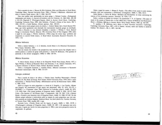 Para a questão do etos, v. Warren De Witt Anderson, Ethos and Education in Greek Music,
Cambridge, Mass., Harvard University Press, 1966, e Thomas J. Mathiesen, «Harmonia and
ethos in ancient Greek music», JM, 3, 1984, 264-279.
Para uma análise mais aprofundada da teoria grega, v. Richard Crocker, «Pythagoreah
mathematics and music», in Journal of Aesthetics and Art Criticism, 22, 1963-1964, 189-198
e 325-335, Reginald P. Winnington-Ingram, Mode in Ancient Greek Music, Cambridge,
Cambridge University Press, 1984, John Solomon, «Toward a history of the tonoi», JM, 3,
1984, 242-251, e André Barbera, «Octave species», ibid., 229-241.
Sobre outros textos gregos acerca da música, v. Andrew Barker (éd.), Greek Musical Wri-
tings, que inclui igualmente uma descrição dos instrumentos musicais gregos na introdução.
Sobre a Oresteia e a sua estrutura dramática e musical, v. William C. Scott, Musical
Design in Aeschylean Theatre, Hanover, NH, University Press of New England, 1984; sobre
o papel do coro grego, v. Warren Anderson, «'What songs the sirene sang': problems and
conjectures in ancient Greek music», in Royal Music Association Research Chronicle, 15,
1979, 1-16.
Música hebraica
Sobre a música hebraica, v. A. Z. Idelsohn, Jewish Music in Its Historical Development,
Nova Iorque, Schocken, 1967.
Para um resumo dos estudos e das perspectivas mais recentes acerca das relações entre a
música judaica e a música da igreja cristã primitiva, v. James W. Mckinnon, «The question of
psalmody in the ancient synagogue», EMH, 6, 1986, 159-191.
Música bizantina
V. Oliver Strunk, Essays on Music in the Byzantine World, Nova Iorque, Norton, 1977, e
Egon Wellesz, A History of Byzantine Music and Hymnody, 2.a
éd., Oxford, Clarendon, 1971,
e Eastern Elements in Western Chant, Oxford, Byzantine Institute, 1947.
Sobre a iconografia bizantina, v. Joachim Braun, «Musical instruments in Byzantine
illuminated manuscripts*, EM, 8, 1980, 312-327.
Liturgia ocidental
Para o estudo da missa e do ofício, v. Cheslyn Jones, Geoffrey Wainwright e Edward
Yarnold, SJ, The Study of Liturgy, Nova Iorque, Oxford University Press, 1978; sobre o canto
benaventino, v. Thomas Forrest Kelley, «Montecassino and the old Beneventan chant», EMH,
5, 1985, 53-83.
Sobre as origens do canto gregoriano e a lenda de S. Gregorio, v. Leo Treitler, «Homer
and Gregory: the transmission of epic poetry and plainchant», MQ, 55, 1974, 333-372, e
GLHWM, 1, e «'Centónate' chant: Obles Flickwerk or E pluribus unurnl», JAMS, 28, 1975,
1-23, Willi Apel, «The central problem of Gregorian chant», JAMS, 9, 1956, 118-127, Paul
Cutter, «The question of 'old Roman chant': a reappraisals, AM, 39, 1967, 2-20, e Helmut
Hucke, «Toward a new historical view of Gregorian chant», JAMS, 33, 1980, 437-467. Os três
últimos artigos reflectem a controvérsia sobre as origens do canto gregoriano, que vem tam-
bém resumida em Andrew Hughues, Medieval Music: the Sixth Liberal Art, Toronto, Univesity
of Toronto Press," 1980, secções 605 e segs.
Kenneth Levy, «Toledo, Rome and the legacy of gaul», EMH, 4, 1984, 49-99, e
«Charlemagne's archetype of Gregorian chant», JAMS, 40, 1987, 1-30, apresenta uma nova
data para o registo por escrito do canto gregoriano (c. 900) e urna nova perspectiva acerca da
«supressão» do galicano.
48
Sobre o papel do cantor, v. Margot E. Fassler, «The office of the cantor in early western
monastic rules and costumaries: a preliminary investigation», EMH, 5, 1985, 29-51.
Sobre Boécio, v. Calvin M. Bower, «Boethius and Nicomachus: an essay concerning the
sources of De institutione musica», Vivarium, 16, 1978, 1-45.
Sobre a música no âmbito do trivium e do quadrivium, v. E. A Lippman, «The place of
music in the system of liberal arts», in Jan LaRue (ed.), Aspects of Medieval and Renaissance
Music: a Birthday Offering to Gustave Reese, Nova Iorque, Norton, 1966, pp. 545-559.
V. também J. W. McKinon (ed.), Music in Early Christian Literature, Cambridge
Cambridge University Press, 1987, e M. E. Fassler, «Accent, meter and rhythm in medieval
treatises 'De rithrnis'», JM, 5, 1987, 164-190.
— ¿r -*" T* T ' TA „VS ;
49
 