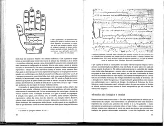(Eu
A mão «guidoniana», um dispositivo mne-
mónico para ajudar a localizar as notas da
escala diatónica, em particular os meios-
-tons mi-fá, que ocupam os quatro vértices
do polígono contendo os quatro dedos.
Embora atribuída a Guido, a mão foi, pro-
vavelmente, uma aplicação mais tardia
das suas sílabas de solmização
ainda hoje são usados no francês e no italiano modernos*. Com o passar do tempo
tomou-se necessária uma forma mais exacta de notação das melodias, e já no século
x os escribas colocavam neumas a uma altura variável acima do texto para indicarem
mais claramente a configuração da melodia; dá-se a estes sinais o nome de neumas
elevados ou diastemáticos. Por vezes, acrescentam-se pontos às linhas contínuas para
representar a relação das notas individuais dentro do neuma, assim tornando mais
claro quais os intervalos que o neuma representava. Registou-se um progresso decisivo
quando um escriba traçou uma Unha horizontal vermelha para representar a nota/ó
e agrupou os neumas em torno desta Unha; mais tarde uma segunda Unha, geralmente
amarela, foi acrescentada a esta, representando o dó'. No século xi Guido de Axezzo
descrevia já a pauta de quatro Unhas que então se usava e na qual se faziam corres-
ponder, através de letras, as Unhas às notasfá, dó' e, por vezes, sol' (f, c'eg) — letras
que acabaram por dar origem às nossas modernas claves.
A invenção da pauta tornou possível registar com precisão a altura relativa das
notas de uma melodia e Ubertou a música da sua dependência, até então absoluta,
relativamente à transmissão oral. Foi um acontecimento tão crucial para a história da
música ocidental como a invenção da escrita o foi para a história da Unguagem.
A notação numa pauta, com neumas, era, no entanto, ainda bastante imperfeita;
representava a altura das notas, mas não indicava a sua duração relativa. Existem,
todavia, sinais respeitantes ao ritmo em muitos manuscritos medievais, mas os estu-
diosos modernos não conseguiram ainda chegar a acordo quanto ao seu significado.
Sabe-se que diferentes formas de notas indicaram em dada época durações diferentes
* E também no português moderno. (N. da T.)
82
c 1* L.
rattle- no mctt:zuum hme tpr »ttóWcnmil<< dl W-crrurrr- uròcmmc -1
T-- t."*
jL- h » - ' •
> " , y " ~r
A - -< ~ . r
^~~
' T — o — — — — ^ — - - — . ! • .. - • - i v - r
^•l^iucruliurt eft dr ' Juchif banimVõnfprchi nuhqniiÇqiir'fc- frctruitrcaiani!
«> /»-—*- - — — . '
y
., , ~ y f • S
• J
A -
É
h.il c.rili* .lAfî-iifirrîiflltAfinfijiammtb^ y t :
rrv wen-wcmx. m í e m e '
î i c O n i v i ç a l i f u t " l u i . .  v l n i . ,fir JIM mo yulchrsi. -cf nnoo c u i d a n
•v y * v  ' J" J ' y /-"T, (. an *T/
Z
".
phi cutr qui t.tTY pn' r¡ n n pcrriifrVirr". y 0) rrnniÇermj roup
. / • •* '7/7 f nr
r
•y
—f^ r ^ - A
1 -f- ' •/•*'•>••.;
A notação guidoniana, utilizando linhas coloridas para assinalar a altura dos sons (amarela para
Dó, vermelha para Fá) permitia uma notação exacta da altura das notas e a leitura à primeira vista
de melodias novas. Foi a partir das letras visíveis na margem esquerda (c, a, f, d) que se desenvol-
veram as modernas claves (Munique, Bayerische Staatsbibliothek)
e que a partir do século rx começaram a ser usados valores temporais longos e breves
precisos na interpretação dos cânticos, mas esta forma de cantar parece ter caído em
desuso a partir do século xn. Na prática moderna as notas do cantochão são tratadas
como tendo todas basicamente o mesmo valor; as notas são agrupadas rítmicamente
em grupos de duas ou três, sendo estes grupos, por seu turno, combinados de forma
flexível em unidades rítmicas mais amplas. Este método de interpretação foi o resul-
tado de um trabalho minucioso dos monges beneditinos da abadia de Solesmes, sob
a direcção de D. André Mocquereau, e foi aprovado pela igreja catóUca como estando
em conformidade com o espírito da Uturgia. As edições de Solesmes dos Uvros
Utúrgicos, sendo destinadas mais à utiUzação prática do que aos estudos de história
da música, incluem um certo número de sinais interpretativos que não constam dos
manuscritos originais.
Monodia não Htúrgica e secular
PRIMERAS FORMAS MUSICAIS SECULARES — Os mais antigos espécimes de música que se
conservaram são canções com textos latinos. As primeiras de entre estas formam o
reportório das canções dos goliardos dos séculos xi e xn. Os goUardos —nome
derivado de um patrono provavelmente mítico, o bispo GoUas — eram estudantes ou
clérigos errantes que migravam de escola em escola nos tempos que precederam a
fundação das grandes universidades sedentárias. A sua vida vagabunda, mal vista
83
 