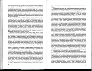 pelas pessoas respeitáveis, era celebrada nas suas canções, de que foram feitas nume-
rosas colectâneas manuscritas. Os temas dos textos integram-se quase sempre na
eterna trindade de interesses dos jovens do sexo masculino: vinho, mulheres e sátira.
O tratamento que lhes é dado, umas vezes, é delicado, outras, não; o espírito é
francamente mordaz e informal, como se torna bem perceptível ao ouvirmos algumas
das versões musicais modernas dos Carmina burana de Carl Orff. Só uma pequena
parte da música original dos goliardos está registada nos manuscritos, e mesmo essa
apenas em neumas sem pauta; por conseguinte, todas as transcrições modernas são
conjecturais, a menos que alguma melodia tenha sido preservada nalguma outra fonte
de notação mais exacta.
Um outro tipo de canção monofónica do período entre os séculos x i e x m é o
conductos, que ilustra bem até que ponto era vaga na Idade Média a linha divisória
entre a música sacra e a música secular. Poderão ter sido originalmente cantados nos
momentos em que um clérigo representando um drama Utúrgico ou um celebrante da
missa ou de outro serviço reUgioso eram formalmente «conduzidos» de um local para
outro. Os textos eram versos de metro regular, tal como os textos das seqüências do
mesmo período, mas a sua relação com a Uturgia era tão ténue que no fim do século
xn o termo conductus já se apUcava a toda e qualquer canção latina não Utúrgica,
geralmente de carácter sério, com um texto de métrica regular, quer sobre um tema
sagrado, quer profano. Uma característica importante do conductus era a de que, regra
geral, a melodia era composta de novo, em vez de ser tomada de empréstimo ou
adaptada do cantochão ou de qualquer outra fonte.
Os aspectos característicos do espírito secular da Idade Média reflectem-se mais
claramente, como seria de esperar, nas canções com textos em língua vernácula. Um
dos mais antigos tipos conhecidos de canção em língua vernácula é a chanson de
geste, ou canção de gesta, um poema épico, narrativo, relatando os feitos de heróis
nacionais, cantado ao som de fórmulas melódicas simples, podendo uma única dessas
fórmulas acompanhar, sem quaisquer modificações, cada um dos versos de longos
segmentos de um poema. Os poemas eram transmitidos oralmente e só passados à
escrita em data relativamente tardia, não se tendo conservado quase nada da música
que os acompanhava. A mais famosa das chansons de geste é a Canção de Rolando,
a epopéia nacional francesa, que data, aproximadamente, da segunda metade do
século xi, embora os acontecimentos que narra pertençam à época de Carlos Magno.
JOGRAIS — Os indivíduos que cantavam as chansons de geste e outras cantigas secu-
lares da Idade Média eram os jongleurs, ou ménestrels (jograis ou menestréis), uma
categoria de músicos profissionais que começa a surgir por volta do século x: homens
e mulheres vagueando isolados ou em pequenos grupos de aldeia em aldeia, de
castelo em castelo, ganhando precariamente a vida a cantar, a tocar, a fazer habilida-
des, a exibir animais amestrados — párias a quem muitas vezes era negada a protec-
ção das leis e os sacramentos da Igreja. Com a recuperação económica da Europa nos
séculos xi e xn, à medida que a sociedade se foi organizando de forma mais estável,
em bases feudais,.e as cidades foram crescendo, a sua condição melhorou, embora só
passado muito tempo as pessoas tenham deixado de os olhar com um misto de
fascínio e repulsa. «Gente sem grande espírito, mas com uma memória extraordinária,
muito diUgente e de um descaramento sem limites», eis como os definiria Petrarca.
No século xi organizaram-se em confrarias, que mais tarde deram origem a corpora-
84
ções de músicos, proporcionando formação profissional à maneira dos actuáis conser-
vatórios.
Os menestréis, como classe, não eram poetas nem compositores no sentido pre-
ciso que damos a estes termos. Cantavam, tocavam e dançavam cantigas compostas
por outras pessoas ou extraídas do domínio comum da música popular, alterando ou
criando, com certeza, as próprias versões à medida que andavam de terra em terra. As
suas tradições profissionais e o seu engenho tiveram papel de relevo num importante
desenvolvimento da música secular na Europa ocidental — esse conjunto de cantigas
hoje comummente conhecidas como música dos trovadores e tróveiros.
TROVADORES ETROVEIROS — Estas duas palavras têm o mesmo significado: descobrido-
res e inventores; o termo troubadour (feminino, trobairitz) era usado no Sul da
França, trouvère no Norte. Na Idade Média estas designações apUcavam-se, aparen-
temente, a quem quer que escrevesse ou-compusesse quaisquer tipos de peças; o uso
moderno, que as restringe a dois grupos específicos de músicos, é, por conseguinte,
historicamente inexacto. Os trovadores foram poetas-compositores que se multipUca-
ram na Provença, região que abrange o Sul da França actual; escreviam em provençal,
a chamada langue d'oc. A sua arte, inicialmente inspirada na cultura hispano-mou-
risca da vizinha Península Ibérica, difundiu-se rapidamente para norte, em particular
para as provincias da Champagne e da Artésia. Aqui os tróveiros, que exerceram a
sua actividade ao longo dé todo o século xm, escreviam em langue d'oil, o dialecto
do francês medieval que deu origem ao francês moderno.
Nem trovadores nem tróveiros constituíam um grupo bem definido. Tanto eles
como a sua arte floresceram em círculos de um modo geral aristocráticos (chegou até
a haver reis entre as suas fileiras), mas um artista de baixo nascimento também podia
ascender a uma categoria social mais elevada em virtude do seu talento. Muitos dos
poetas-compositores não só criavam as suas cantigas, como também as cantavam. Em
alternativa a esta solução, podiam confiar a interpretação das peças a um ménestrel.
Quando as versões actualmente conhecidas diferem de um manuscrito para outro,
poderão representar as versões de diferentes escribas — ou, talvez, as diversas inter-
pretações de uma mesma cantiga por vários menestréis que a teriam aprendido de cor,
introduzindo nela, em seguida, as suas alterações pessoais, como acontece sempre
que a música é transmitida oralmente durante algum tempo antes de ser registada por
escrito. As cantigas foram conservadas ém colectâneas (chansonniers, ou cancionei-
ros), algumas das quais vieram a ser pubUcadas em edições modernas com fac-
-símilesl Chegaram até nós, no total, cerca de 2600 poemas e mais de 260 melodias
de trovadores e cerca de 2130 poemas e 1420 melodias de tróveiros.
A substância poética e musical das canções de trovadores e tróveiros não é, regra
geral, muito profunda, mas as estruturas formais utilizadas denotam grande variedade
e engenho. Há baladas simples e baladas em estilo dramático, que requerem ou
sugerem duas ou mais personagens. Algumas destas baladas dramáticas destinavam¬
-se manifestamente a serem mimadas; muitas exigiam certamente uma interpretação
dançada. Em muitos casos há um refrão, que, pelo menos nas peças mais antigas,
deverá ter sido cantado por um coro. Além disso, especialmente no Sul, as cantigas
eram predorninantemente de amor — o tema por excelência da poesia dos trovadores.
Há também cantigas sobre questões poUticas e morais e cantigas cujos textos são
debates ou discussões, freqüentemente acerca de pontos mais ou menos abstrusos do
85
 