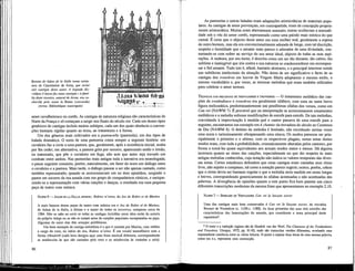 Retrato de Adam de la Halle mima minia-
tura do Cancioneiro de Arras, que inclui
seis cantigas deste autor. A legenda diz:
«Adans li bocusfez estas cantigas.» A famí-
lia deste troveiro, natural de Arras, era co-
nhecida pelo nome le Bossu (corcitnda)
(Arras, Bibliothèque municipale)
amor cavalheiresco ou cortês. As cantigas de natureza religiosa são características do
Norte da França e só começam a surgir nos finais do século xm. Cada um destes tipos
genéricos de cantigas incluía muitos subtipos, cada um dos quais obedecia a conven-
ções bastante rígidas quanto ao tema, ao tratamento e à forma.
Um dos géneros mais cultivados era a pastourelle (pastorela), um dos tipos de
balada dramática. O texto de uma pastoreia conta sempre a seguinte história: um
cavaleiro faz a corte a uma pastora, que, geralmente, após a resistência inicial, acaba
por lhe ceder; em alternativa, a pastora grita por socorro, aparecendo então o irmão,
ou namorado, que põe o cavaleiro em fuga, não sem que antes seja travado um
combate entre ambos. Nas pastorelas mais antigas toda a narrativa era monologada;
o passo seguinte consistiu, porém, naturalmente, em fazer do texto um diálogo entre
o cavaleiro e a pastora. Mais tarde, o diálogo passou a ser não apenas cantado, como
também representado; quando se acrescentavam um ou dois episódios, surgindo o
pastor em socorro da sua amada com um grupo de companheiros rústicos, e enrique-
cendo-se a representação com várias canções e danças, o resultado era uma pequena
peça de teatro com música.
NAWM 9 •— ADAM DE LA HALLE, RONDEL: Robins m'aime, do Jeu de Robin et de Marion
A mais famosa destas peças de teatro com música era o Jeu de Robin et de Marion,
de Adam de la Halle, o último e o maior de todos os tróveiros, composto cerca de
1284. Não se sabe ao certo se todas as cantigas incluídas nesta obra serão da autoria
do próprio Adam ou se não se tratará antes de canções populares incorporadas na peça.
Algumas de entre elas têm arranjos polifónicos.
Um bom exemplo de cantiga-melodiosa é a que é cantada por Marion, com refrões
a cargo do coro, no início do Jeu, Robins m'aime. É um rondel monofónico com a
forma ABaabAB (cada letra designa aqui uma frase musical diferente, correspondendo
as maiúsculas às que são cantadas pelo coro e as minúsculas às cantadas a solo).
86
As pastorelas e outras baladas eram adaptações aristocráticas de materiais popu-
lares. As cantigas de amor provençais, em contrapartida, eram de concepção propria-
mente aristocrática. Muitas eram abertamente sensuais; outras ocultavam a sensuali-
dade sob o véu do amor cortês, representado como uma paixão mais mística do que
carnal. É certo que o objecto desse amor era uma mulher real, geralmente a esposa
de outro homem, mas ela era convencionalmente adorada de longe, com tal discrição,
respeito e humildade que o amante mais parece o adorador de uma divindade, con-
tentando-se com sofrer ao serviço do seu amor ideal, objecto de todas as suas aspi-
rações. A senhora, por seu turno, é descrita como um ser tão distante, tão calmo, tão
sublime e inatingível que iria contra a sua natureza se condescendesse em recompen-
sar o fiel amante. Tudo isto é, afinal, bastante abstracto, e o principal interesse reside
nas subtilezas intelectuais da situação. Não deixa de ser significativo o facto de as
cantigas dos trouvères em louvor da Virgem Maria adoptarem o mesmo estilo, o
mesmo vocabulário e, por vezes, as mesmas melodias qué eram também utilizados
para celebrar o amor terreno.
TÉCNICAS DAS MELODIAS DE TROVADORES E TRÓVEIROS — O tratamento melódico das can-
ções de troubadours e trouvères era geralmente silábico, com uma ou outra breve
figura melismática, predominantemente nas penúltimas sílabas dos versos, como em
Can vei (NAWM 7). É provável que na interpretação se acrescentassem ornamentos
melódicos e a melodia sofresse modificações de estrofe para estrofe. De tais melodias,
convidando à improvisação à medida qué o cantor passava de uma estrofe para a
seguinte, encontramos um exemplo em A chantar da trovadora do século xn Comtessa
de Dia (NAWM 8). O âmbito da melodia é limitado, não excedendo muitas vezes
uma sexta e rarissimamente ultrapassando uma oitava. Os modos parecem ser prin-
cipalmente o primeiro e o sétimo, com os respectivos plagáis; certas notas destes
modos eram, com toda a probabilidade, cromaticamente alteradas pelos cantores, por
forma a tomá-las quase equivalentes aos actuáis modos maior e menor. Há alguma
incerteza quanto ao ritmo das canções, especialmente no que diz respeito às mais
antigas melodias conhecidas, cuja notação não indica os valores temporais das diver-
sas notas. Certos estudiosos defendem que estas cantigas eram cantadas num ritmo
livre, não sujeito a compasso, tal como a notação parece sugerir; outros, porém, crêem
que o ritmo devia ser bastante regular e que a melodia seria medida em notas longas
e breves, correspondendo genericamente às sílabas acentuadas e não acentuadas das
palavras. A divergência de opiniões quanto a este ponto fica bem patente nas cinco
diferentes transcrições modernas da mesma frase que apresentamos no exemplo 2.10.
NAWM 7 — BERNART DE VENTADORN. Can vei la lauzeta mover
Uma das cantigas mais bem conservadas é Can vei la lauzeta mover, do trovador,
Bernart de Ventadom (c. 1150-c. 1180). As duas primeiras das suas oito estrofes são
características das lamentações do amante, que constituem o tema principal deste
reportório6
.
6
O texto e a tradução inglesa são de Hendrik van der Werf, The Chansons of the Troubadours
and Trouvères, Utreque, 1972, pp. 91-95, onde são transcritas versões diferentes, revelando uma
supreendente coerência entre as várias leituras. O ponto a separar duas letras de uma mesma palavra,
como em e.s, representa uma contracção.
87
 