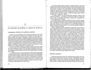 Os primordios da polifonia e a música do século xiii
Antecedentes históricos da polifonia primitiva
O século xr tem uma importância crucial na história do Ocidente. Os anos 1000¬
-1100 d. C. presenciaram um reanimar da vida económica um pouco por toda a
Europa ocidental, um aumento da população, o desbravar de terras incultas e o
nascimento das modernas cidades; a conquista da Inglaterra pelos Normandos, alguns
passos importantes no sentido da reconquista da Espanha aos muçulmanos, a primeira
cruzada; um ressurgimento cultural, com as primeiras traduções do grego e do árabe,
os primordios das universidades e da filosofia escolástica e a difusão da arquitectura
románica. A independência cultural do Ocidente foi-se assinalando com o desenvol-
vimento da literatura em língua vernácula e encontrou o seu símbolo no cisma
definitivo entre as igrejas do Ocidente e do Oriente em 1054.
O século xi não foi menos crucial para a história da música. Nesses anos tiveram
início certas mudanças que, quando levadas às últimas conseqüências, viriam a confe-
rir à música do Ocidente muitas das suas características fundamentais, esses traços
que a distinguem das outras músicas do mundo. Tais mudanças podem ser resumidas
como se segue.
1. A composição foi a pouco e pouco substituindo a improvisação enquanto forma
de criação de peças musicais. A improvisação, numa ou noutra das suas modalidades,
é a forma normal de criação na maioria das culturas musicais e foi, provavelmente,
também a única no Ocidente até cerca do século rx. Gradualmente, foi surgindo a
idéia de compor cada melodia de uma vez por todas, em vez de a improvisar a cada
interpretação com base em estruturas melódicas tradicionais; só a partir de então
podemos dizer que as obras musicais passaram a «existir» na forma como hoje as
concebemos, independentemente de cada execução.
96
2. Uma obra composta podia ser ensinada e transmitida oralmente e podia sofrer
alterações neste processo de transmissão. Mas a invenção da notação musical tornou
possível escrever a música de uma forma definitiva, que podia ser aprendida a partir
do manuscrito. A notação era, por outras palavras, um conjunto de indicações que
podiam ser seguidas, quer o compositor estivesse ou não presente. Deste modo,
composição e execução passaram a ser actos independentes, em vez de se conjugarem
na mesma pessoa, como antes sucedia, e a função do intérprete passou a ser de
mediação entre o compositor e o público.
3. A música começou a ser mais conscientemente estruturada e sujeita a certos
princípios ordenadores — por exemplo, a teoria dos oito modos, ou as regras rela-
tivas ao ritmo e à consonância; tais princípios acabaram por ser organizados em
sistemas e apresentados em tratados.
4. A polifonia começou a substituir a monotonia. É certo que a polifonia enquanto
tal não é exclusivamente ocidental, mas foi a nossa música que, mais do que qualquer
outra, se especializou nesta técnica. Desenvolvemos a composição polifónica a um
ponto nunca igualado e, há que reconhecê-lo, à custa das subtilezas melódicas e
rítmicas que são características da música e de outros povos altamente civilizados, os
da índia e da China, por exemplo.
Devemos sublinhar que todas as mudanças que vimos descrevendo se deram de
forma muito gradual; não houve um corte brusco e absoluto com o passado. A mono-
fonia continuou: alguns dos mais belos exemplos de canto monofónico, incluindo
antífonas, hinos e seqüências, foram produzidos nos séculos xn e xm. A improvisação
continuou a praticar-se depois do século xi e muitos aspectos estilísticos da nova
música composta tiveram a sua origem — como sempre acontece — na prática da
improvisação. No entanto, se lançarmos um olhar de conjunto sobre todo o desenvol-
vimento histórico, podemos ver que foi no século xi que começaram a dar-se os
primeiros passos no sentido de um sistema musical novo e diferente. Nos primeiros
mil anos da era cristã a igreja do Ocidente absorvera e adaptara para uso próprio tudo
o que pudera ir buscar à música da antigüidade e do Oriente. Por volta de 600 d. C.
este processo de absorção e conversão estava praticamente concluído, e ao longo dos
quatrocentos anos que se seguiram o material foi sistematizado, codificado e disse-
minado por toda a Europa ocidental. Esta herança não foi abandonada. As composi-
ções sacras polifónicas até ao final do século xvi e mesmo depois incorporaram o
cantochão juntamente com outros materiais musicais de origens diversas. Entretanto,
a polifonia começara a desenvolver-se independentemente de tais contributos e inde-
pendentemente da Igreja. Por alturas do século xvi os compositores descobriram
novos domínios de expressão e inventaram novas técnicas para os dominar; e é nesse
novo período da história da música que^ainda hoje vivemos.
Organum primitivo
Temos bons motivos para crermos que a polifonia existia na Europa muito antes
de ser inequivocamente descrita como tal. Com toda a probabilidade, seria usada
principalmente na música sacra não Utúrgica; poderá ter sido aplicada também na
música popular e consistido, provavelmente, numa duplicação melódica à terceira,
quarta ou quinta, ao mesmo tempo que se praticaria de forma mais ou menos siste-
97
 
