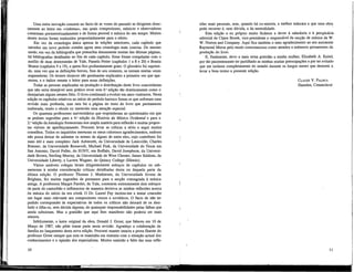 Uma outra inovação consiste no facto de as vozes do passado se dirigirem direc-
tamente ao leitor em «vinhetas», nas quais compositores, músicos e observadores
comentam pormenorizadamente e de forma pessoal a música do seu tempo. Muitos
destes textos foram traduzidos propositadamente para o efeito.
Em vez da cronologia única apensa às edições anteriores, cada capítulo que
introduz um novo período contém agora uma cronologia mais concisa. Do mesmo
modo, em vez da bibliografia que preenchia densamente muitas das últimas páginas,
há bibliografias detalhadas no fim de cada capítulo. Estas foram compiladas com o
auxílio de duas doutorandas de Yale, Pamela Potter (capítulos 1 a 8 e 20) e Bonita
Shuem (capítulos 9 a 19), a quem fico profundamente grato. O glossário foi suprimi-
do, uma vez que as definições breves, fora do seu contexto, se tornam muitas vezes
enganadoras. Os termos técnicos são geralmente explicados a primeira vez que apa-
recem, e o índice remete o leitor para essas definições.
Todas as pessoas implicadas na produção e distribuição deste livro concordaram
que não seria desejável nem prático rever esta 4.a
edição tão drasticamente como o
desejariam alguns utentes fiéis. O livro continuará a evoluir em anos vindouros. Nesta
edição os capítulos relativos ao início do período barroco foram os que sofreram uma
revisão mais profunda, mas rara foi a página do resto do livro que permaneceu
inalterada, tendo o século xx merecido uma atenção especial.
Os quarenta professores universitários que responderam ao questionário em que
se pediam sugestões para a 4.a
edição da História da Música Ocidental e para a
2.a
edição daAntologia forneceram-nos ampla matéria para reflexão e muitas propos-
tas viáveis de aperfeiçoamento. Procurei levar as críticas a sério e segui muitos
conselhos. Todos os inquiridos merecem os meus calorosos agradecimentos, embora
não possa deixar de salientar os nomes de alguns de entre elesr cujo contributo foi
mais útil e mais completo: Jack Ashworth, da Universidade de Louisville, Charles
Brauner, da Universidade Roosevelt, Michael Fink, da Universidade do Texas em
San Antonio, David Fuller, do SUNY, em Buffalo, David Josephson, da Universi-
dade Brown, Sterling Murray, da Universidade de West Chester, James Siddons, da
Universidade Liberty, e Lavern Wagner, do Quincy College (Illinois).
Vários amáveis colegas leram diligentemente esboços de capítulos ou sub-
meteram à minha consideração críticas detalhadas desta ou daquela parte da
última edição. O professor Thomas J. Matbiesen, da Universidade Jovem de
Brigham, fez muitas sugestões de pormenor para a secção consagrada à música
antiga. A professora Margot Fassler, de Yale, comentou extensamente dois esboços
da parte do cantochão e influenciou de maneira decisiva as minhas reflexões acerca
da música do início da era cristã. O Dr. Laurel Fay incitou-me a tentar conceder
um lugar mais relevante aos compositores russos e soviéticos. O facto de não ter
podido corresponder às expectativas de todos os críticos não deixará de os desi-
ludir e iliba-os, sem dúvida alguma, de quaisquer responsabilidades pelas falhas que
ainda subsistam. Mas a gratidão que aqui lhes manifesto não poderia ser mais
sincera.
Infelizmente, o autor original da obra, Donald J. Grout, que faleceu em 10 de
Março de 1987, não pôde tomar parte nesta revisão. Agradeço a colaboração da
família no lançamento desta nova edição. Procurei manter intacta a prosa fluente do
professor Grout sempre que esta se mantinha em sintoma com a situação actual dos
conhecimentos e a opinião dos especialistas. Muitos sentirão a falta das suas refle-
10
xões mais pessoais, mas, quando há co-autoria, a melhor máscara a que uma obra
pode recorrer é, sem dúvida, a da neutralidade.
Esta edição e eu próprio muito ficámos a dever à sabedoria e à perspicácia
editorial de Claire Brook, vice-presidente e responsável da secção de música da W.
W. Norton and Company. Aqui fica também o meu agradecimento ao seu assistente
Raymond Morse pelo modo consciencioso como atendeu a inúmeros pormenores da
produção do livro.
E, finalmente, devo a mais terna gratidão a minha mulher, Elizabeth A. Keitel,
por tão pacientemente ter partilhado as minhas muitas preocupações e por ter evitado
que me isolasse completamente do mundo durante os longos meses que demorei a.
levar a bom termo a presente edição.
CLAUDE V. PALISCA
Hamden, Connecticut
11
 