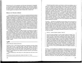 seja, para uma voz a solo, geralmente com duas partes instrumentais a acompanhá¬
-la. Um reduzido número de missas e hinos baseava-se num cantos finnus litúrgico;
por exemplo, um kyrie de cantochão podia ser adaptado a tenor de um kyrie pohfónico
em estilo de motete, ou um hino, mais ou menos ornamentado, podia surgir como a
voz mais aguda de um arranjo em estilo de balada sobre o mesmo texto.
Música do Trecento italiano
A música italiana do século xrv (o Trecento) tem uma história diferente da música
francesa do mesmo período devido principalmente às diferenças de atmosfera social
e política. Contrastando com a estabilidade e poder crescentes da monarquia francesa,
a Itália era uma colecção de cidades-estados que as disputas pelo poder mantinham
em constante turbulência. A poUfonia era cultivada em círculos de eUte, nos quais
constituía um requintado divertimento profano, proporcionado por compositores Uga-
dos à Igreja que tinham conhecimentos de notação e contraponto. A maioria da
restante música não era escrita. Nas cortes os trovatori itaUanos do século xm tinham
seguido os passos dos trovadores. Durante toda a Idade Média foram feitas em ItáUa,
como no resto da Europa, canções folclóricas, muitas vezes acompanhadas por ins-
trumentos e dança, mas nada se conservou desta música. Só as laude monofónicas,
as canções processionals a que atrás fizemos referência, chegaram até nós em manus-
critos. A poUfonia na música sacra itaUana do século xiv, como já dissemos, baseava¬
-se, em larga medida, na improvisação.
Os principais centros musicais da Itália do século xrv situavam-se no Centro e
Norte da península, destacando-se entre eles Bolonha, Pádua, Modena, Perugia e,
acima de tudo, Florença, centro cultural de especial importância desde o século xiv
até ao século xvi. Em Florença nasceram duas famosas obras üterárias, o Decameron,
de Bocácio, e o Paradiso degli Alberti, de Giovanni da Prato. Por estas obras e por
outras da mesma época sabemos que a música, quer vocal, quer instrumental, acom-
panhava quase todas as actividades da vida social itaUana. No Decameron, por
exemplo, os vários elementos do grupo entremeiam a série diária e histórias com
canções e danças.
Q ^ 2 > :
GIOVANNI BOCCACCIO, EXCERTO DO Decameron
Levantadas as mesas, a rainha ordenou que trouxessem os instrumentos, pois todas as damas
sabiam a dança de roda, e os mancebos também, e alguns deles tocavam e cantavam mui
excelentemente. Ao ouvir tal pedido, Dioneo pegou num alaúde e Fiammetta numa viola, e
começaram docemente a tocar uma dança. Então a rainha, juntamente com outras damas e
dois mancebos, escolheu uma ária e deu início a uma dança de roda de ritmo lento —
enquanto os criados saíam para comer. Quando isto terminou, começaram a cantar deleitosas
e alegres cantigas.
E assim continuaram por muito tempo, até a rainha entender que eram horas de irem
dormir...
Giovanni Boccaccio, Decameron, jornada primeira, introdução, trad, inglesa de C. V. Palisca.
142
É possível que parte da música a que Bocácio se refere fosse polifónica, mas, se
assim era, a polifonia seria, provavelmente, improvisada ou executada de memória.
De entre os exemplos de polifonia itaUana que se conservaram, são muito raros
aqueles a que podemos atribuir uma data anterior a 1330. A partir dessa data, porém,
a corrente torna-se mais abundante, como o atestam vários manuscritos do século xrv,
escritos quer em Itáüa, quer no Sul da França.L A fonte mais copiosa — embora,
infeUzmente, tardia e nem sempre fiável — é o magnífico códice Squarcialupi, assim
designado a partir do nome do seu proprietário, o organista florentino Antonio
Squarcialupi (1416-1480). Este códice, que terá, provavelmente, sido copiado por
volta de 1420, encontra-se hoje na bibUoteca dos Médicis de Florença. Escrito em
veUno e ricamente iluminado a cores vivas, contém 352 peças diferentes, na sua
maioria para duas e três vozes, de doze compositores do século xrv e princípio do
século xv. Um retrato em miniatura de cada um dos compositores surge no início do
capítulo dedicado às suas obras.
O MADRIGAL — Três tipos de composições seculares itaUanas estão representados no
códice Squarcialupi e em manuscritos mais antigos: madrigal, caccia e bállata. Os
madrigais eram habitualmente escritos para duas vozes; os textos eram idílicos,
bucóUcos, amorosos ou então poemas satíricos de duas ou três estrofes de três versos.
As estrofes tinham todas a mesma música; no final das estrofes um par de versos
adicional, chamado ritornello, tinha uma música diferente e um compasso também
diferente. Uma característica que aproxima o madrigal da forma mais antiga que é o
conductus é a presença de passagens meUsmáticas decorativas no fim e, por vezes,
no início dos versos.
NAWM 22 — JACOPO DA BOLOGNA, MADRIGAL: Fenice fit
Fenice fù, de Jacopo da Bologna, é um belo exemplo do género do madrigal. Como
acontece na maioria destas peças, as duas vozes têm o mesmo texto, e é aqui bastante
evidente que ambas as partes foram concebidas para serem cantadas, pois entram
sempre separadamente, excepto no início do ritornello. Há dois momentos (compassos
7-9, 24-25) em que fazem imitações, e em duas breves passagens (compassos 9, 16)
chegam mesmo a alternar, à maneira do hoqueto. No resto da peça a voz mais aguda
é também a mais ornamentada, com longas sucessões melífluas de notas sobre a última
sílaba acentuada de cada verso. Não são conhecidas as datas de nascimento e morte
de Jacopo, mas entre 1346 e 1349 está bem documentado o seu trabalho ao serviço
da família dominante de Milão, os Viscontí, e mais tarde na corte de Mastino delia
Scala, em Verona. Jacopo da Bologna pertence, assim, à primeira geração de compo-
sitores do Trecento. O uso que faz da imitação poderá ter a sua origem na técnica da
caccia.
A CACCIA — A caccia poderá ter-se inspirado na chace francesa, na qual uma letra
viva e arrimada, com descrições quase pictóricas, acompanhada por uma melodia de
feição popular, era cantada em cânone rigoroso. A caccia itaUana, que, segundo
parece, teve o seu período de maior florescimento entre 1345 e 1370, era escrita para
duas vozes iguais em cânone em uníssono, mas, ao contrário do que sucedia nas peças
francesas e espanholas do mesmo tipo, tinha também, regra geral, um suporte instru-
mental Uvre, mais grave e de ritmo mais lento. A sua forma poética era irregular,
143
 