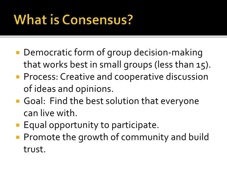 Consensus DecisionMaking
