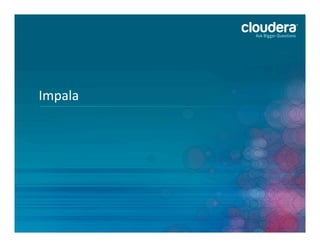 Impala	
  
 