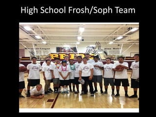 High School Frosh/Soph Team
 