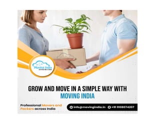 Grow and move in a simple way with moving india