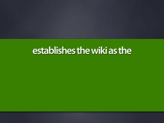 Grow Your Wiki