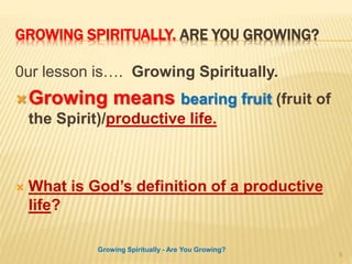 Growing Spiritually Pptx