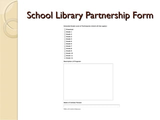 School Library Partnership Form 