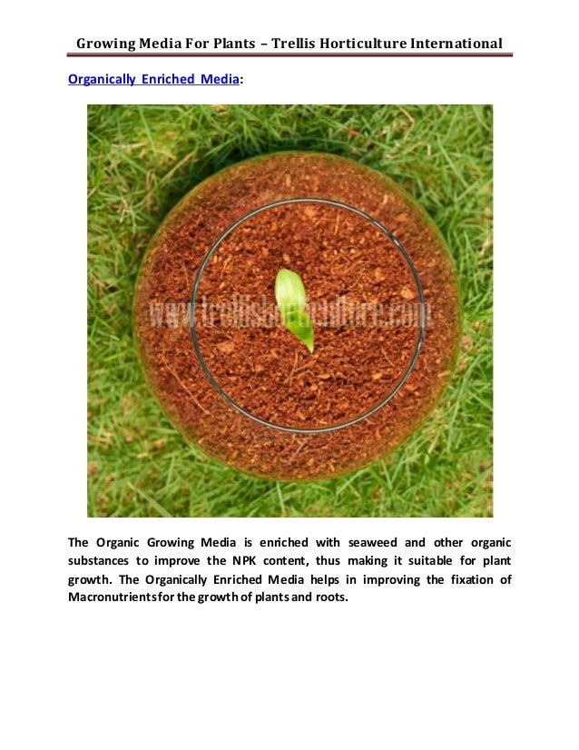 Growing media for plants