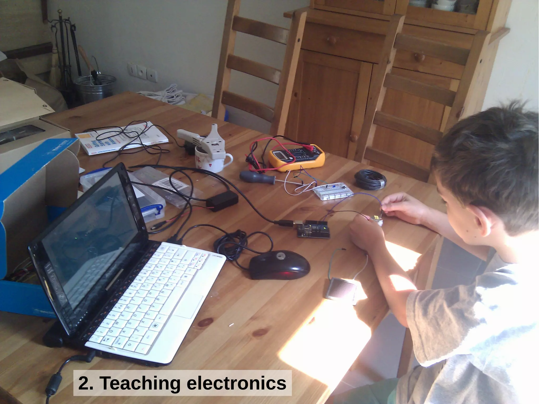 2. Teaching electronics
 