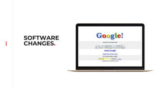 SOFTWARE
CHANGES.
 