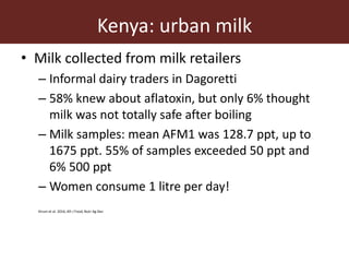Measuring and mitigating the risk of mycotoxins in maize and dairy products for poor consumers in Kenya