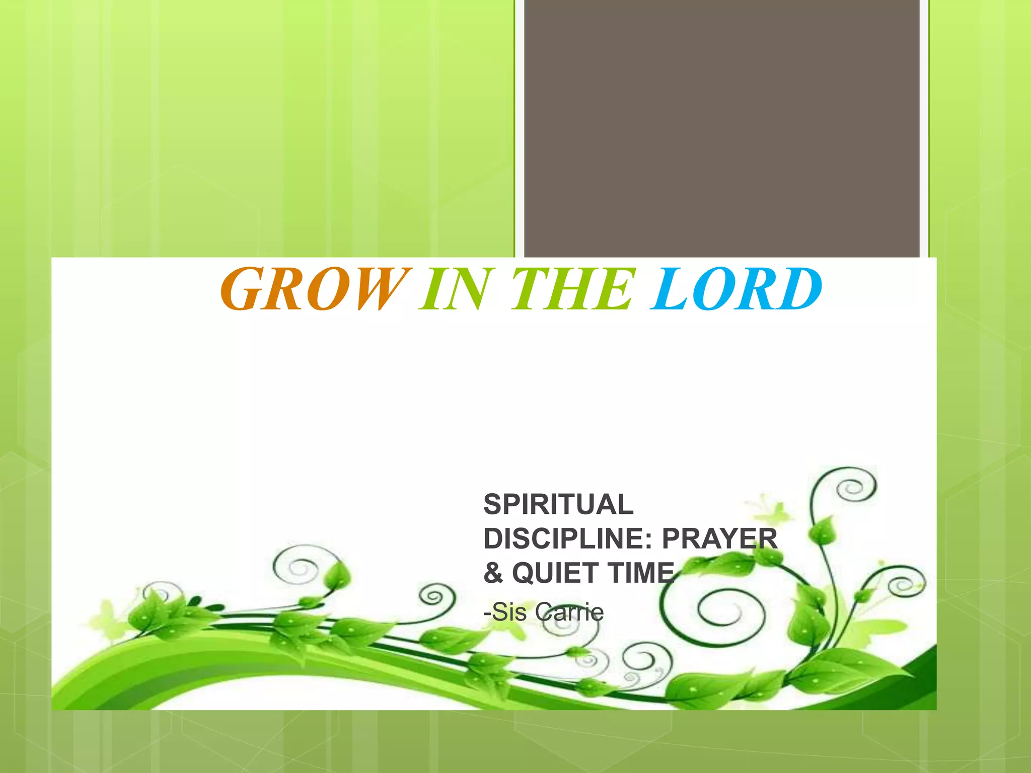grow-pray-ppt