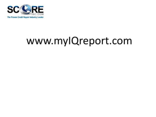 www.myIQreport.com

 