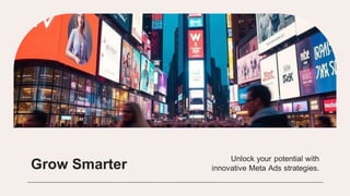 Unlock Your Potential with Innovative Meta Ads Strategies | PDF