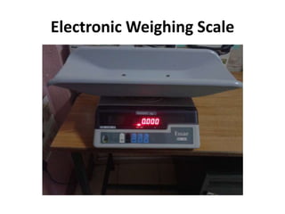 Electronic Weighing Scale
 