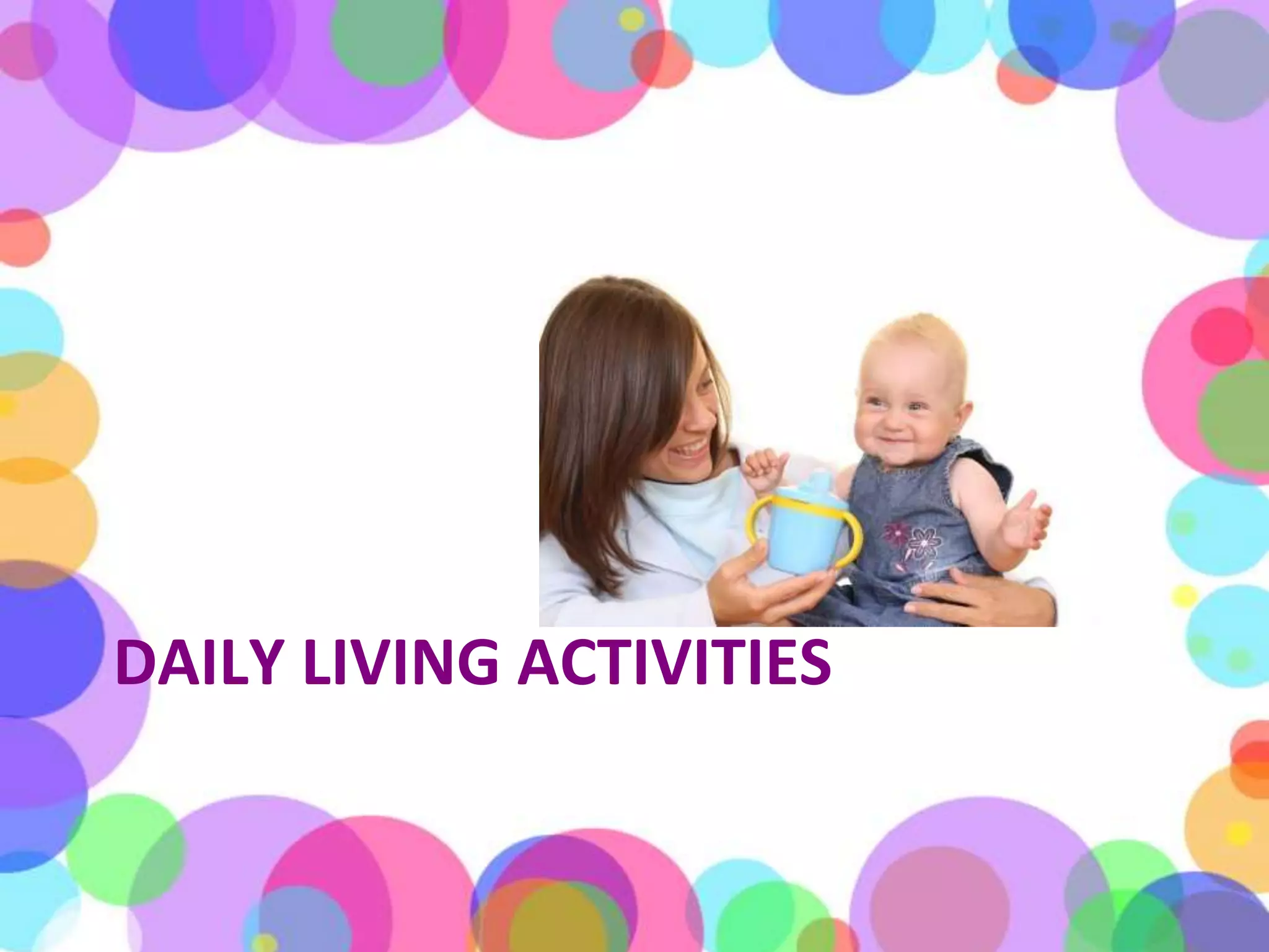 Daily Living Activities