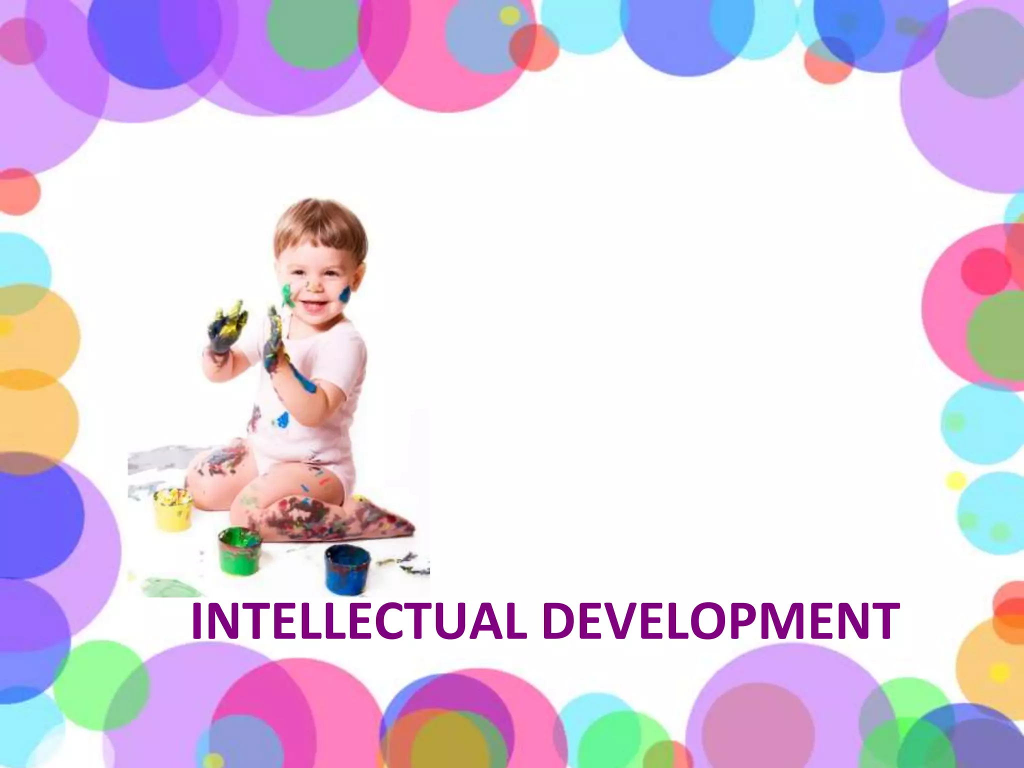 Intellectual Development