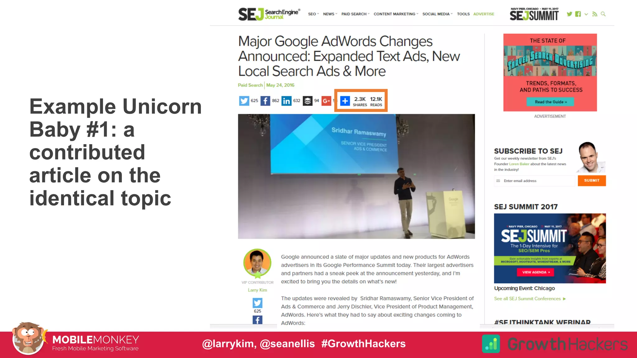 #CMCa2z @larrykim
Example Unicorn
Baby #1: a
contributed
article on the
identical topic
@larrykim, @seanellis #GrowthHackers
 