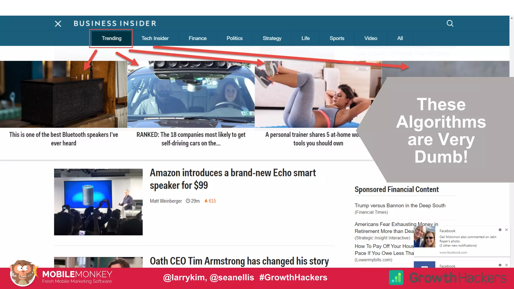 #CMCa2z @larrykim
These
Algorithms
are Very
Dumb!
@larrykim, @seanellis #GrowthHackers
 