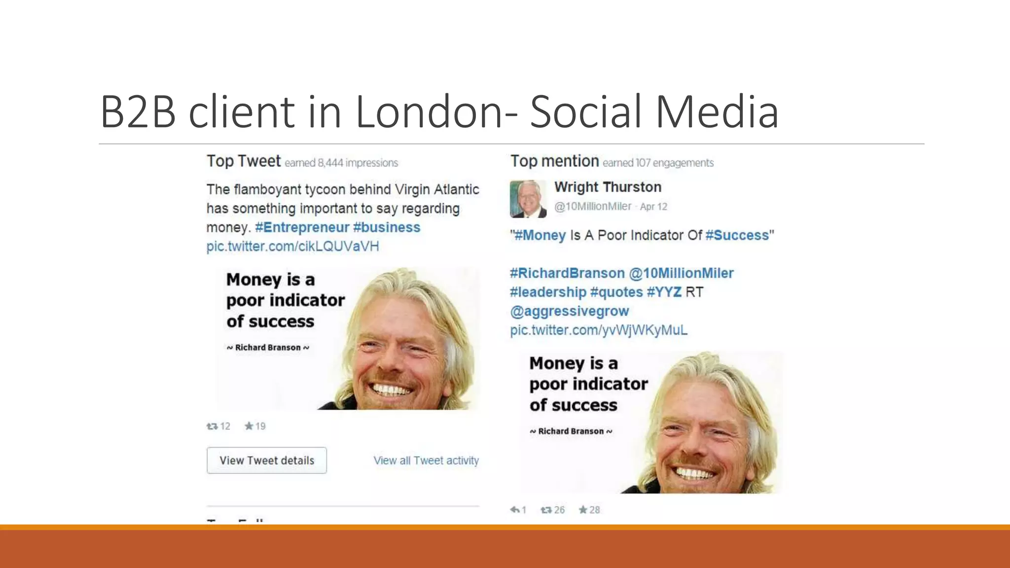 B2B client in London- Social Media
 