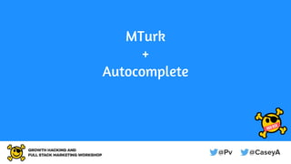 MTurk
+
Autocomplete
 
