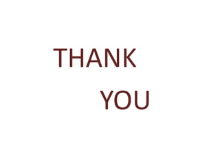 THANK
YOU
 