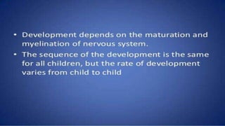 Growth and development