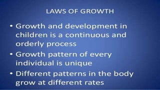 Growth and development