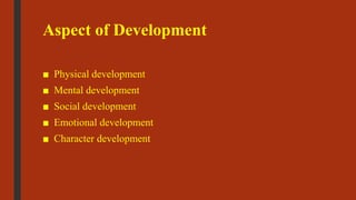 Growth and development | PPTX