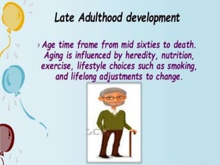 Growth and development