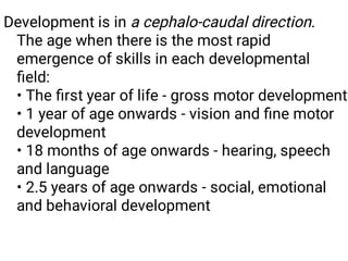 GROWTH AND DEVELOPMENT all over the pediatrics | PDF