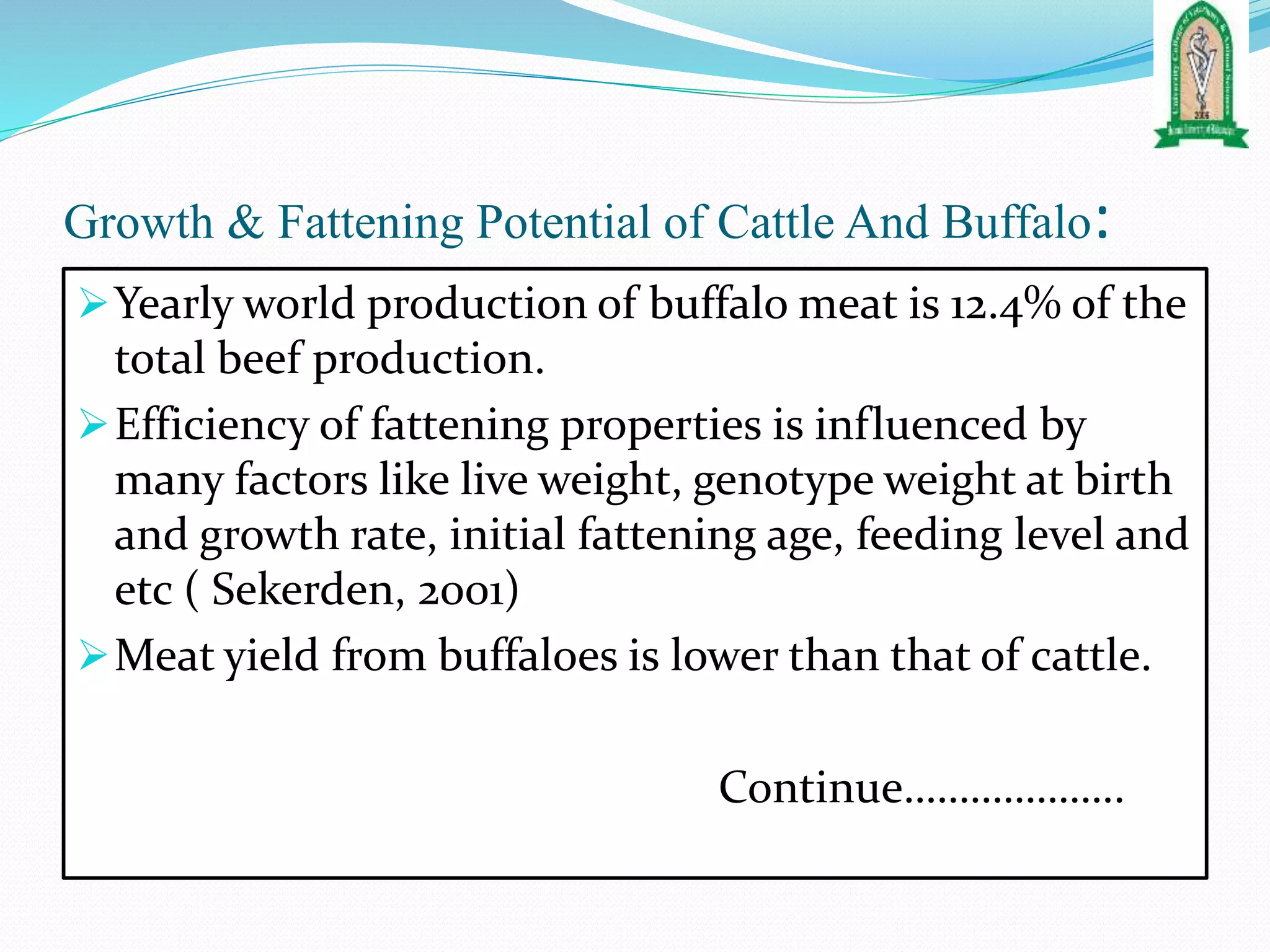 Growth and fattening potential of cattle and buffalo | PPTX