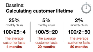Etsy 
• The best customers to target are 
• Recent high-profile customers 
• Old-time best customers about to 
churn or ju...