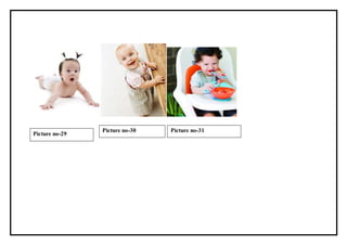 Picture no-29
Picture no-30 Picture no-31
 