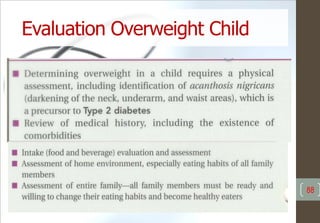 Evaluation Overweight Child
88
 