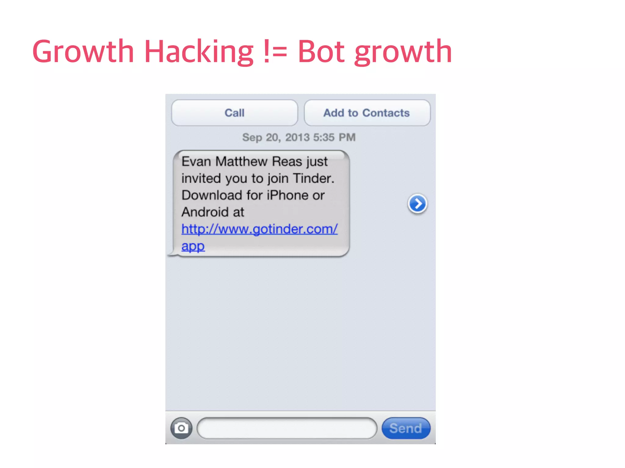 Growth Hacking != Bot growth 
 