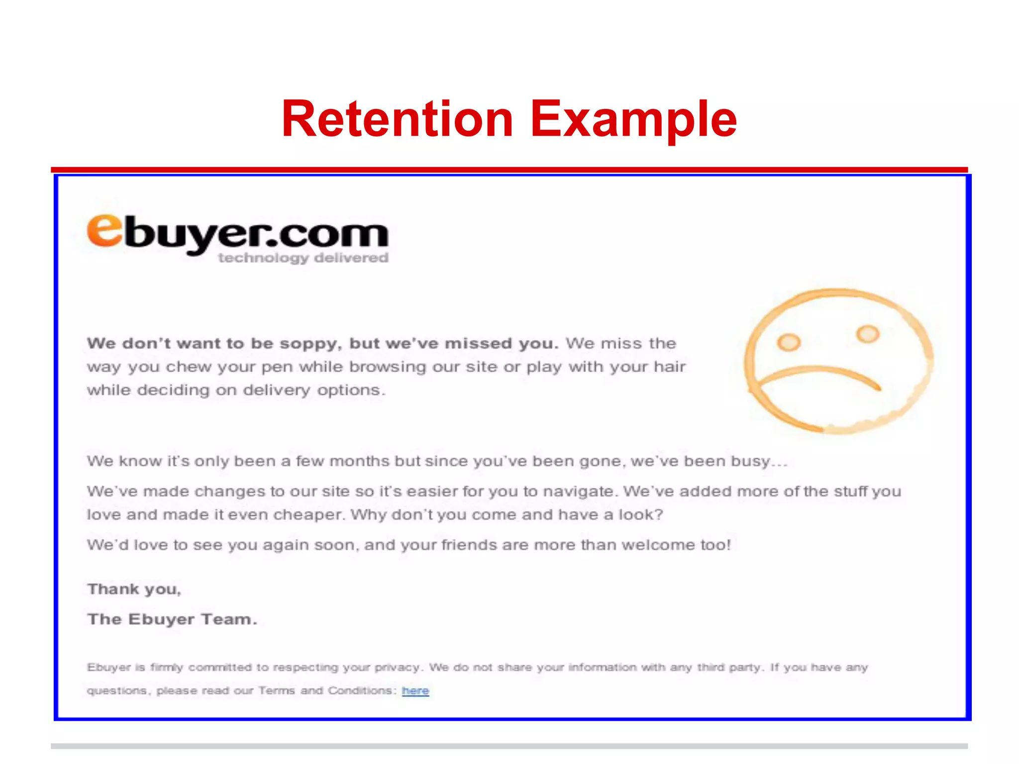 Retention Example
 