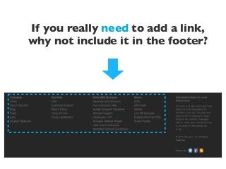 If you really need to add a link,
why not include it in the footer?
 